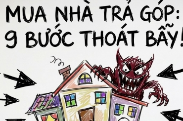 CÓ NÊN MUA NHÀ TRẢ GÓP? 9 LƯU Ý ĐỂ VAY AN TOÀN, TRÁNH ÁP LỰC NỢ