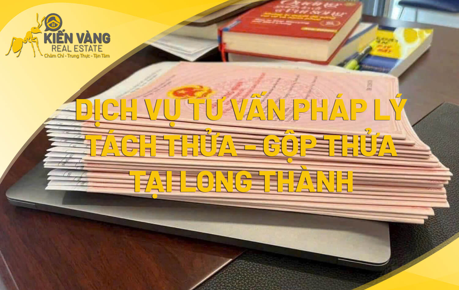 TƯ VẤN PHÁP LÝ TÁCH THỬA TẠI LONG THÀNH